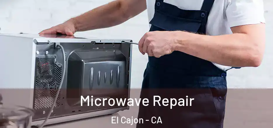  Microwave Repair El Cajon - CA