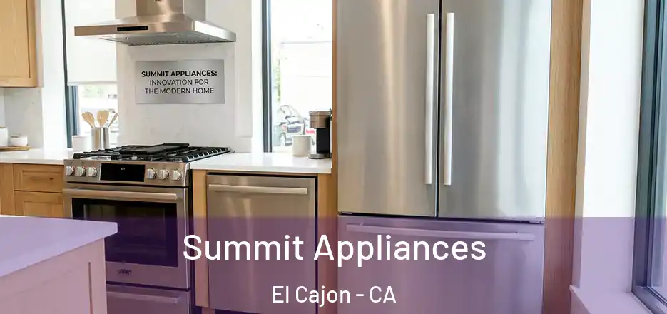 Summit Appliances El Cajon - CA