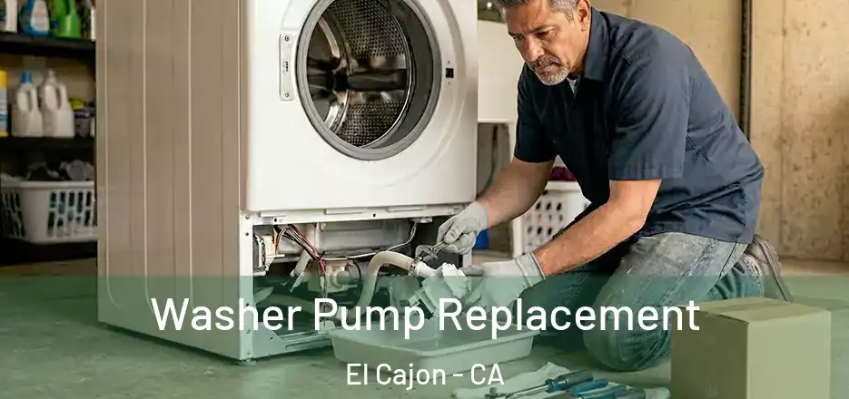 Washer Pump Replacement El Cajon - CA